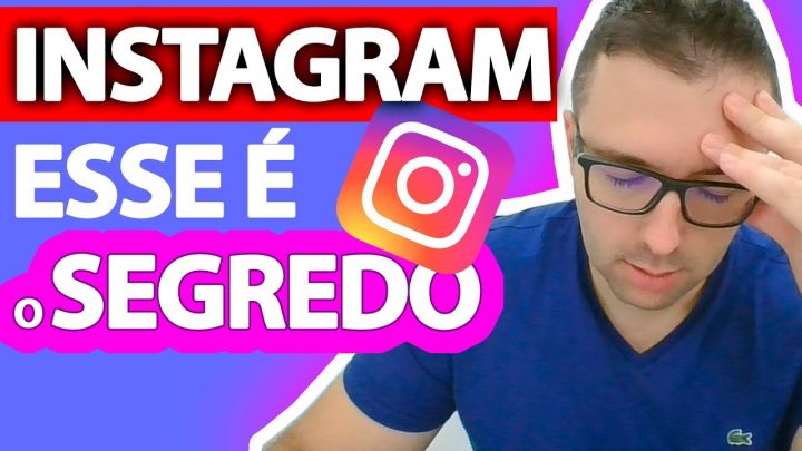 O Segredo Do Sucesso No INSTAGRAM | Como Ter Mais Engajamento no INSTAGRAM