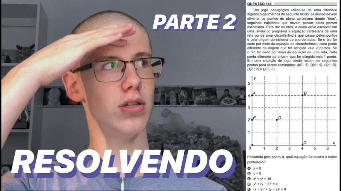 RESOLVENDO MATEMÁTICA DO ENEM 2018 – PARTE 2 | Lucas Felpi